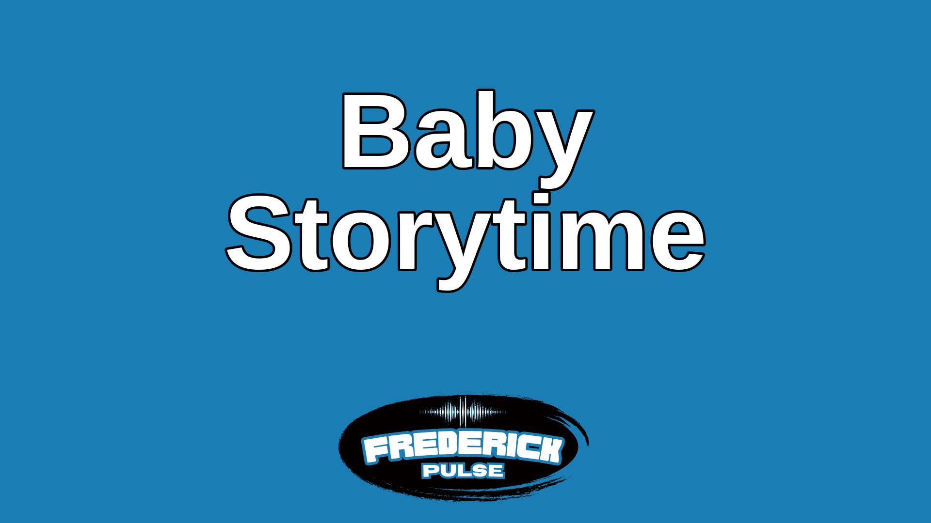 Baby Storytime Baby Storytime