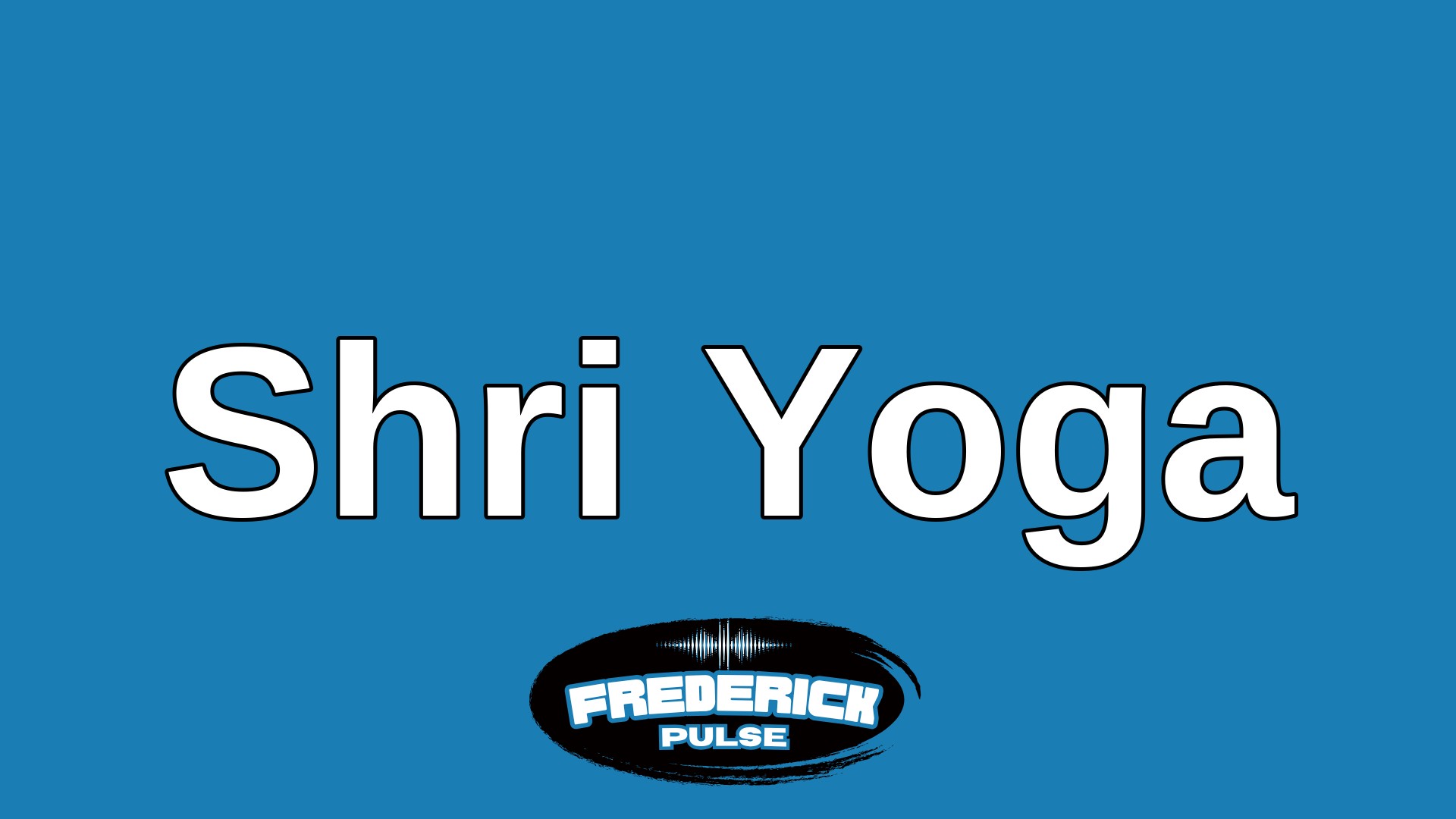 Shri Yoga – Frederickpulse Shri Yoga – Frederickpulse