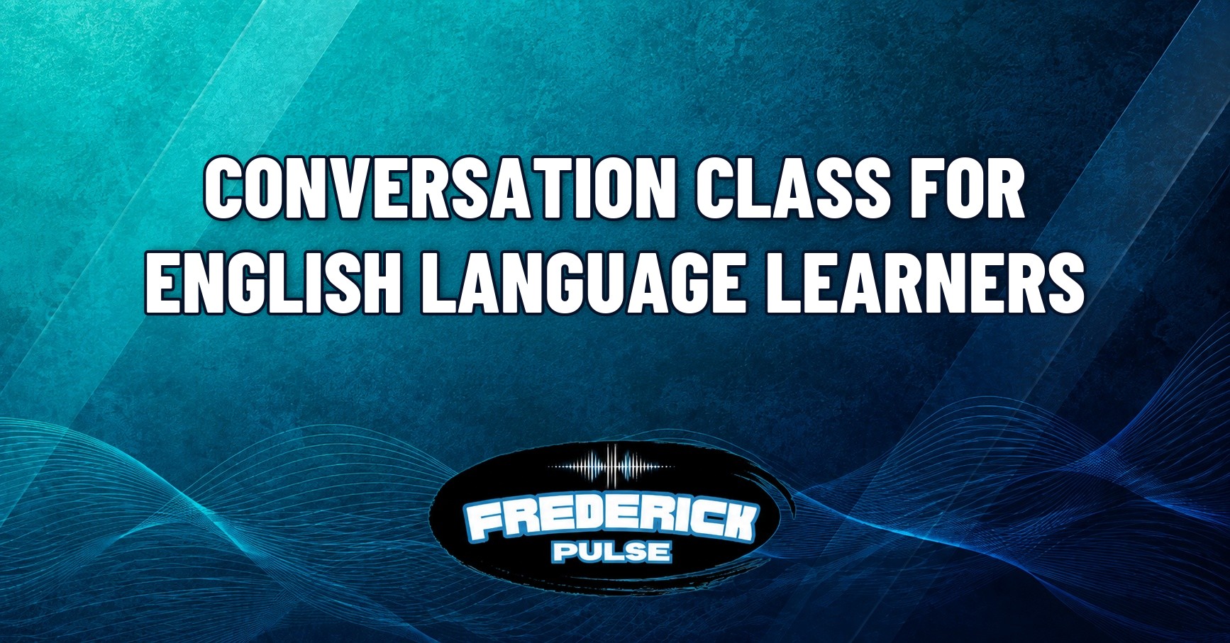 Conversation Class for English Language Learners