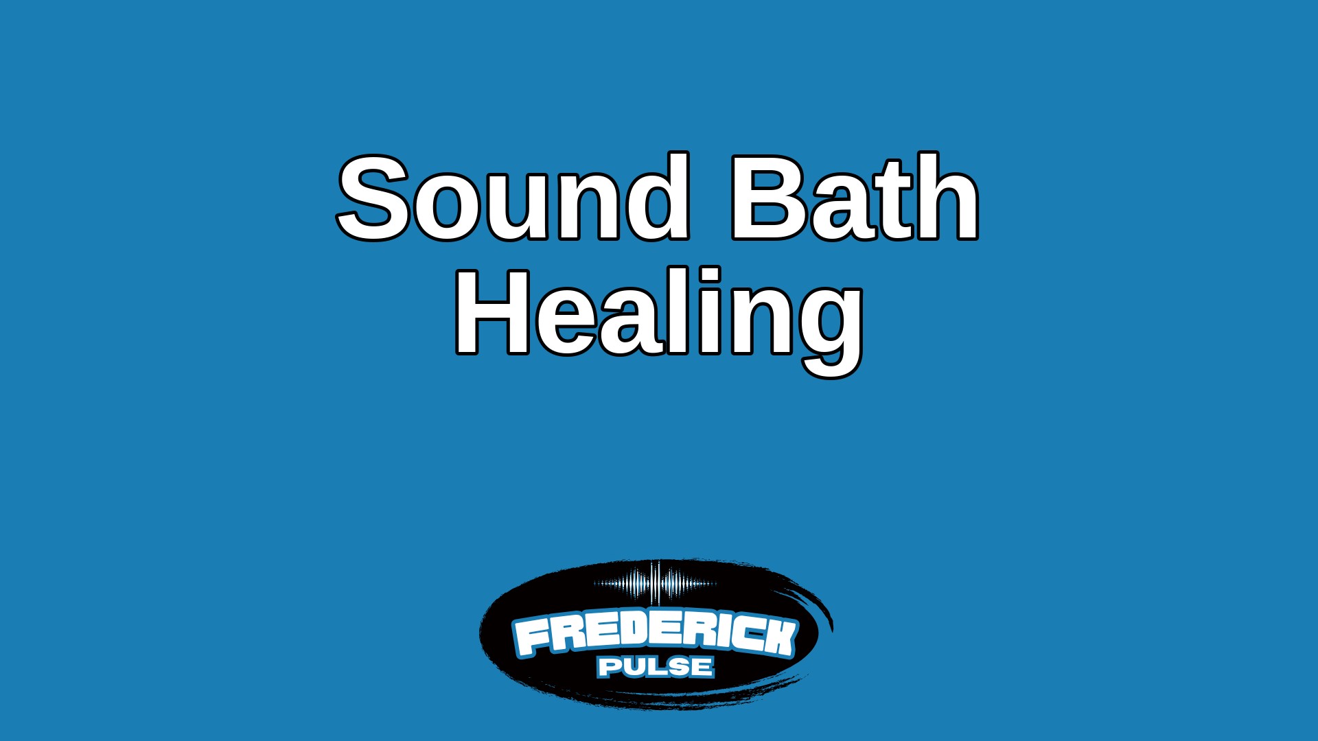 Sound Bath Healing
