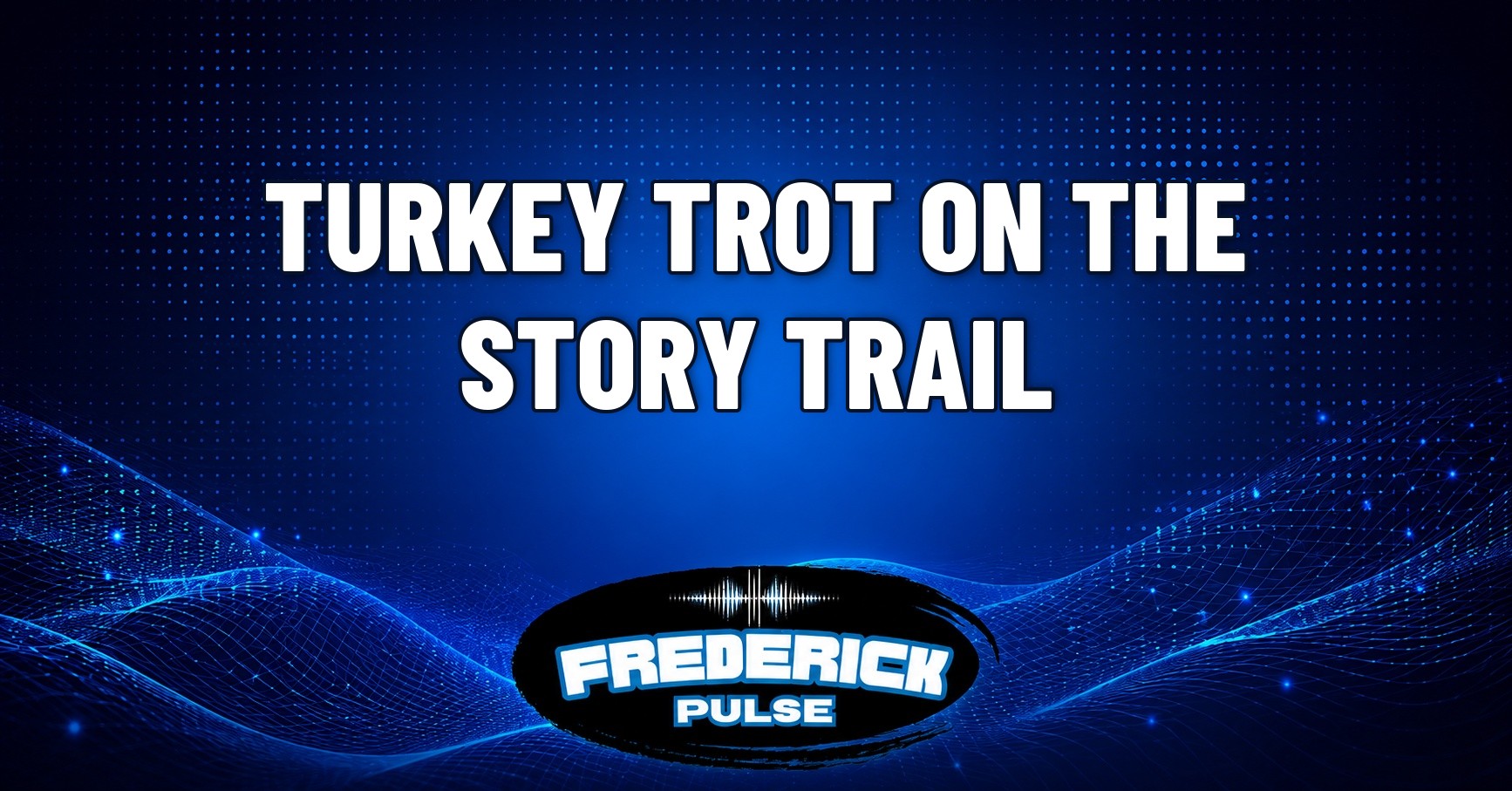 Turkey Trot on the Story Trail