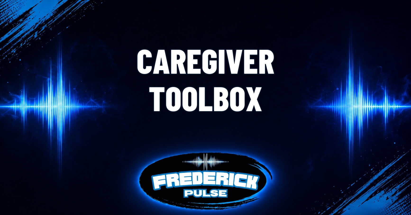 Caregiver Toolbox Caregiver Toolbox