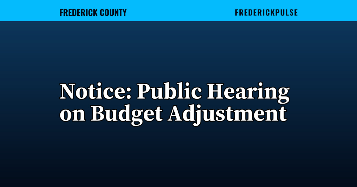 Notice: Public Hearing on Budget Adjustment