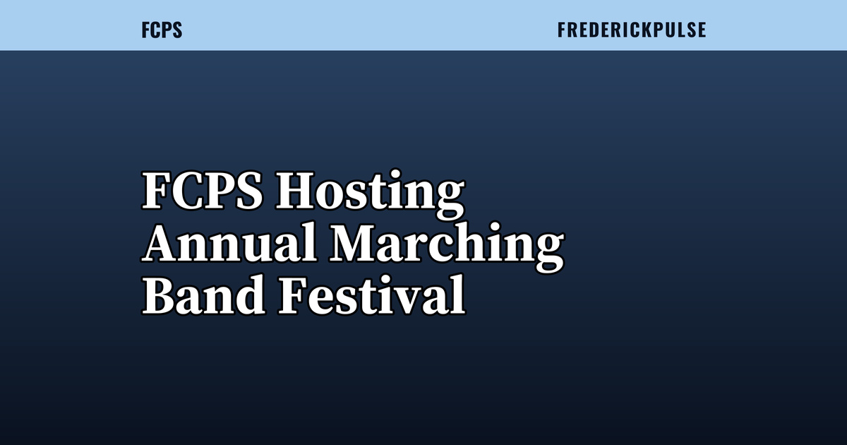 FCPS Hosting Annual Marching Band Festival