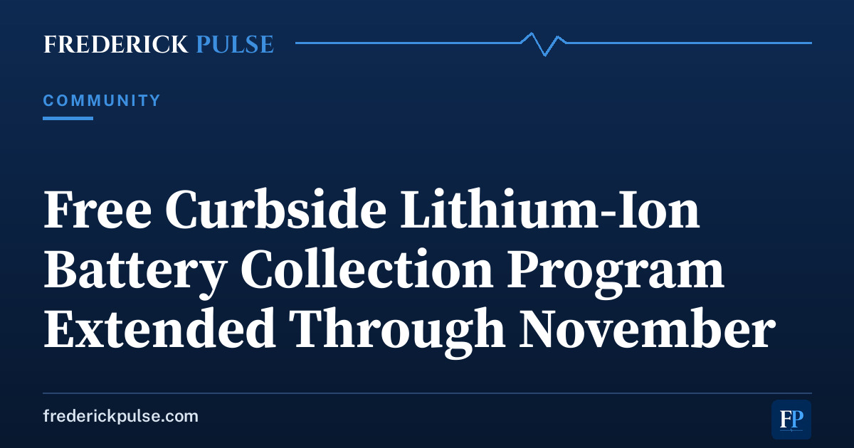 Free Curbside Lithium-Ion Battery Collection Program Extended Through November Free Curbside Lithium-Ion Battery Collection Program Extended Through November