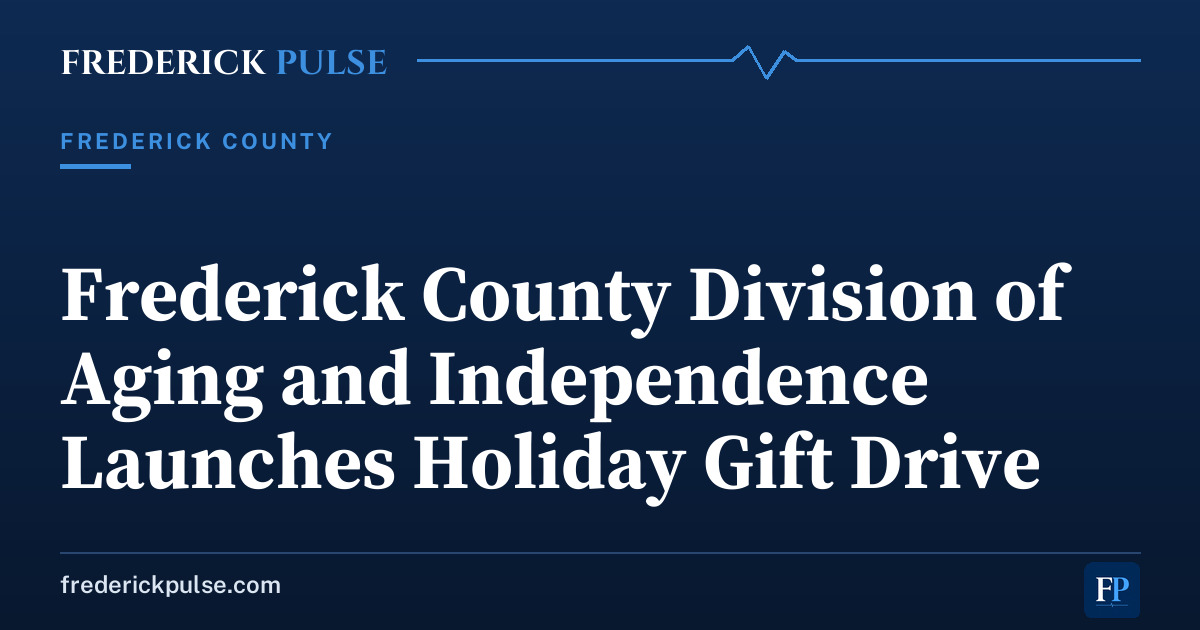 Frederick County Division of Aging and Independence Launches Holiday Gift Drive Frederick County Division of Aging and Independence Launches Holiday Gift Drive