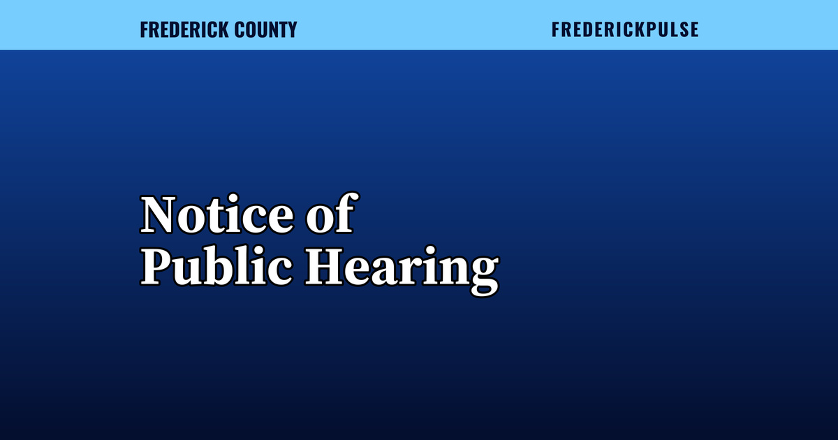 Notice of Public Hearing Notice of Public Hearing